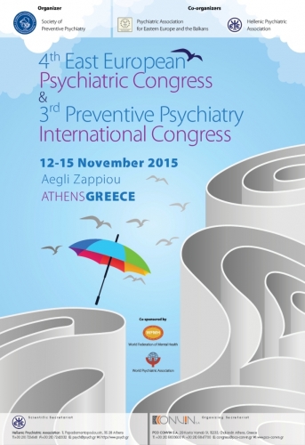 4th East European Psychiatric Congress & 3rd Preventive Psychiatric International Congress